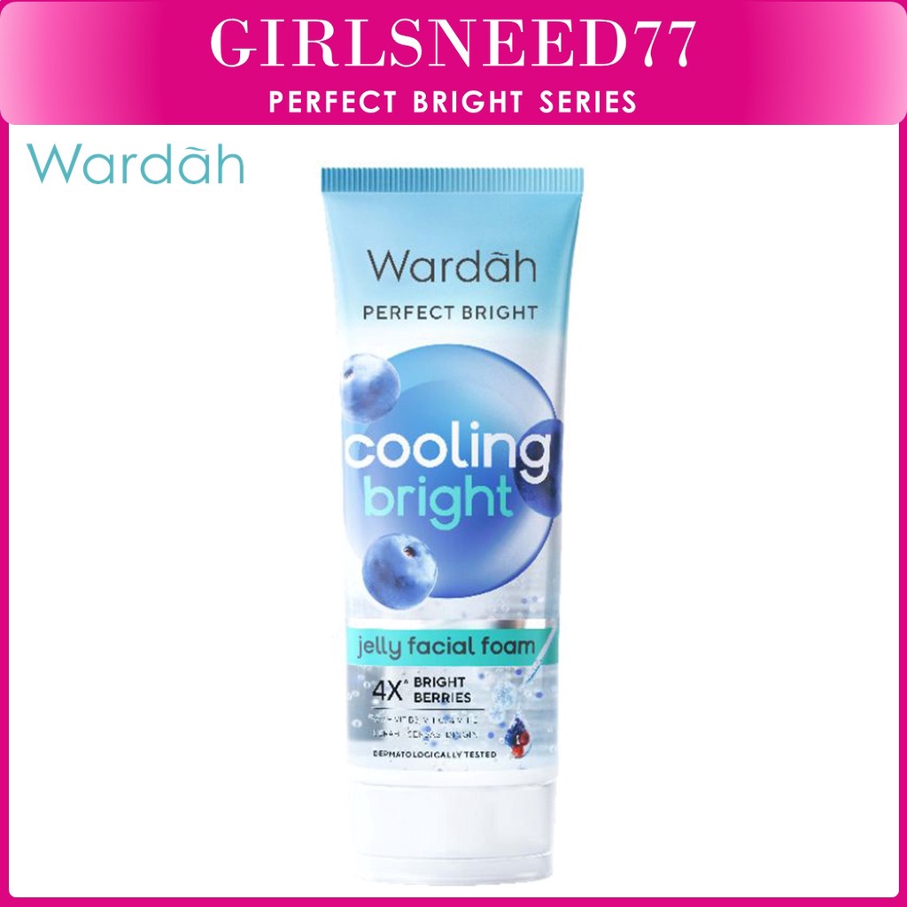 GIRLSNEED77 (COD) Wardah Perfect Bright Cooling Bright Jelly Facial Foam 100 ml