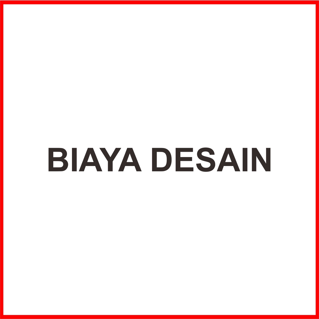 

Biaya desain