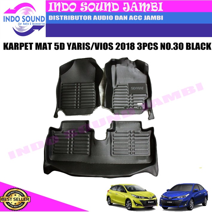 KARPET MAT 5D YARIS/VIOS 2018 3PCS NO.30 BLACK (2BARIS)