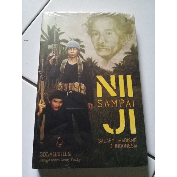 NII sampai JI Salafy Jihadisme di Indonesia
