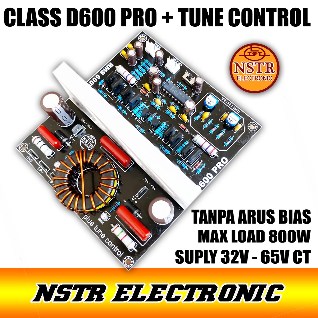 CLASS D600 PRO DILENGKAPI TUNE CONTROL TANPA ARUS BIAS