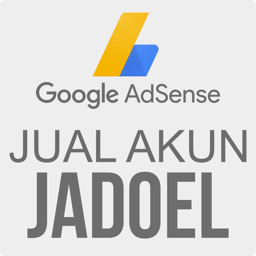 Akun Adsense Lawas dan Jadoel