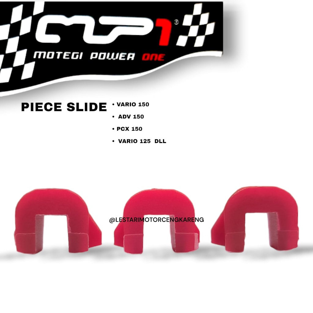 SLIDER PIECE SLIDE MP1 MOTEGI RACING VARIO 125 / 150 ADV PCX 150 / 160