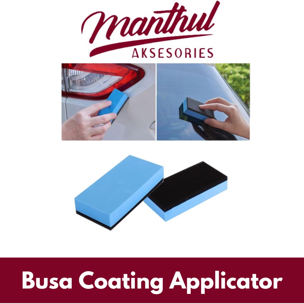Busa Coating Applicator Pad Aplikator Spon Coating Sealant IMPORT