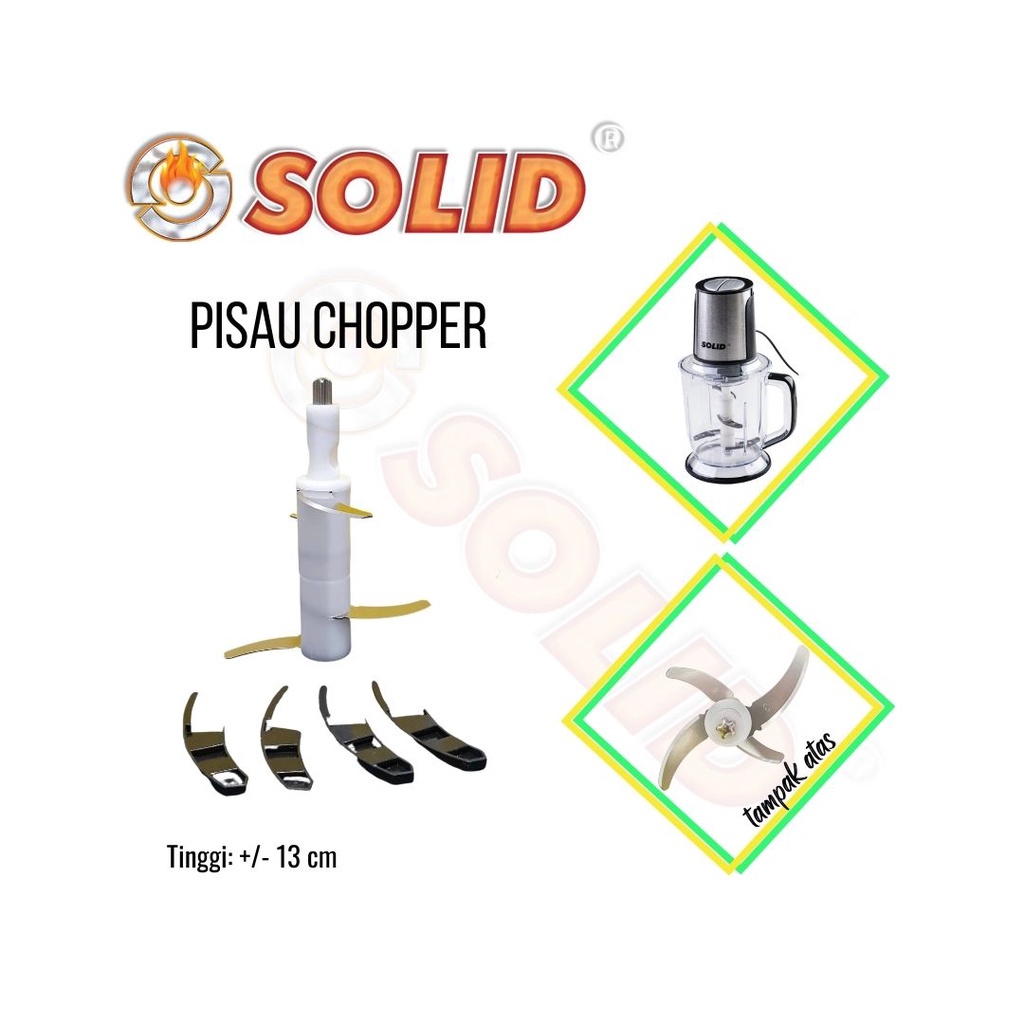 Pisau Chopper SOLID SL CP 150 LB - No Retur