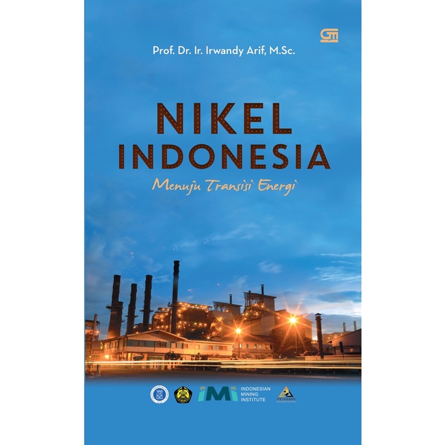 NIKEL INDONESIA MENUJU TRANSISI ENERGI