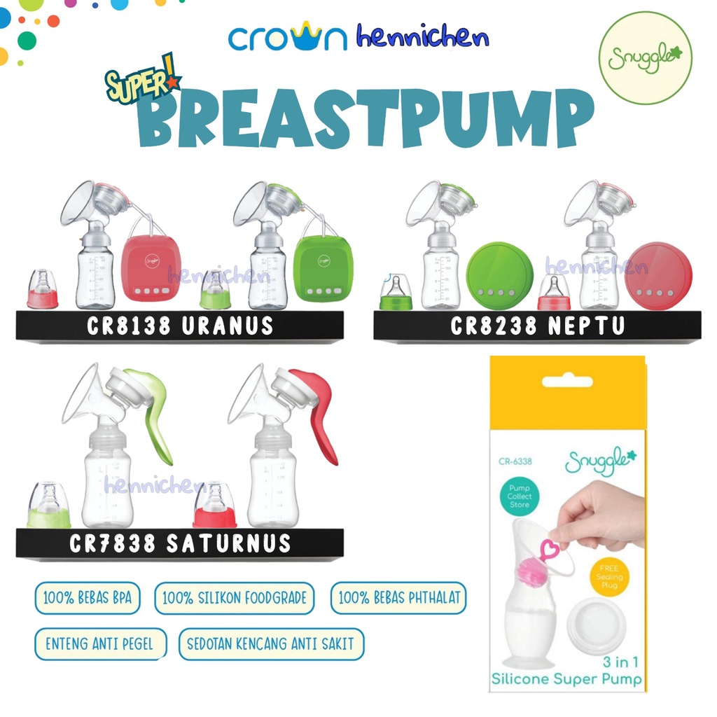 SNUGGLE SUPER BREASTPUMP SATURNUS CR7838 / URANUS CR8138 / NEPTUNUS CR8238 / Snuggle pompa asi manual crown Silicone Super Pump CR-6338