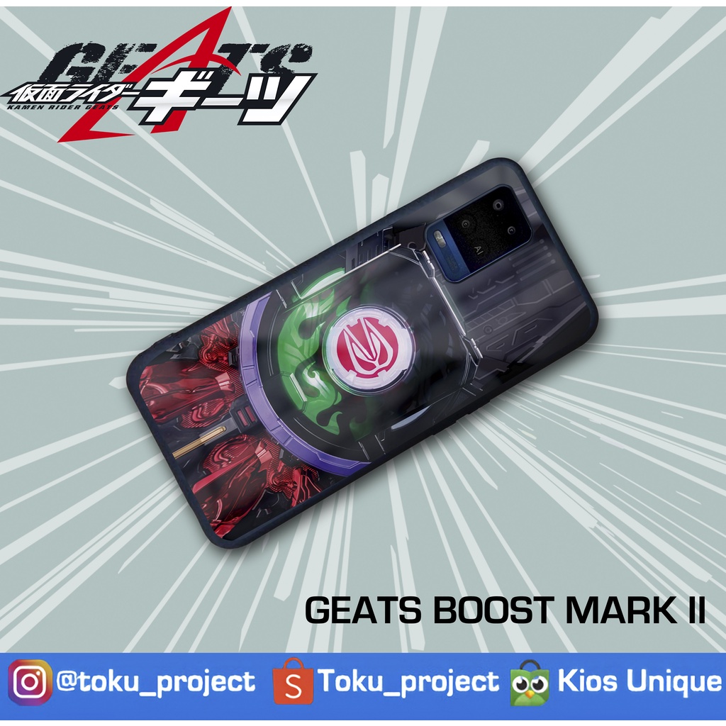 BELI 2 GRATIS 1 Custom Case Kamen Rider Geats Boost Mark II
