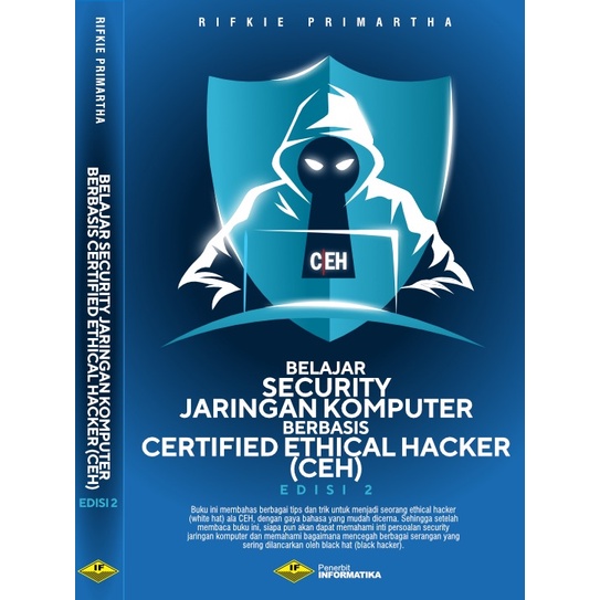 Terbaru 100% Original Buku Belajar Security Jaringan Komputer Berbasis Certified Ethical Hacker (CEH