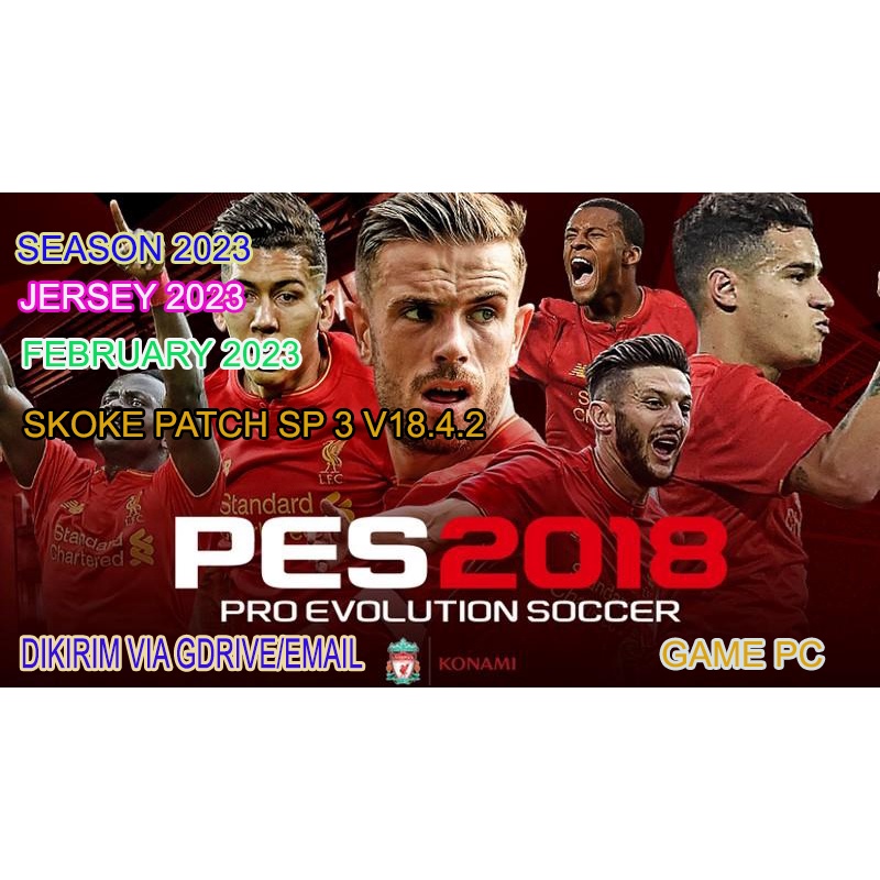 PES 2018 + SMOKE PATCH V4 SEASON UPDATE 2023 PRO EVOLUTION SOCCER 2018 - GAME PC (VIA LINK)