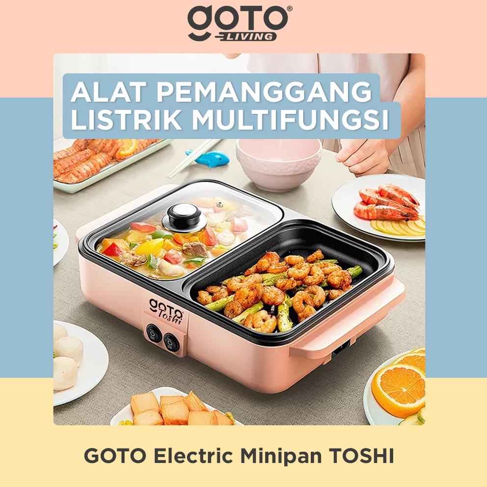 RECOMENDED Goto Toshi Minipan Electric Hotpot Alat Panggangan Grill Pan BBQ 2in1