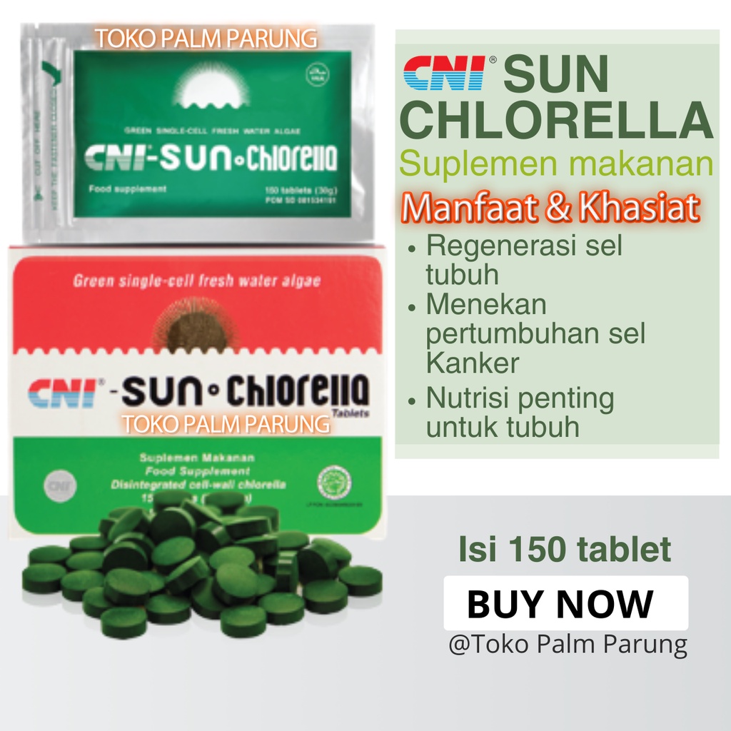 CNI Sun Chlorella Vitamin Kesehatan Regenerasi Sel Tubuh Anda Bugar Awet Muda Isi 150 Tablet Asli