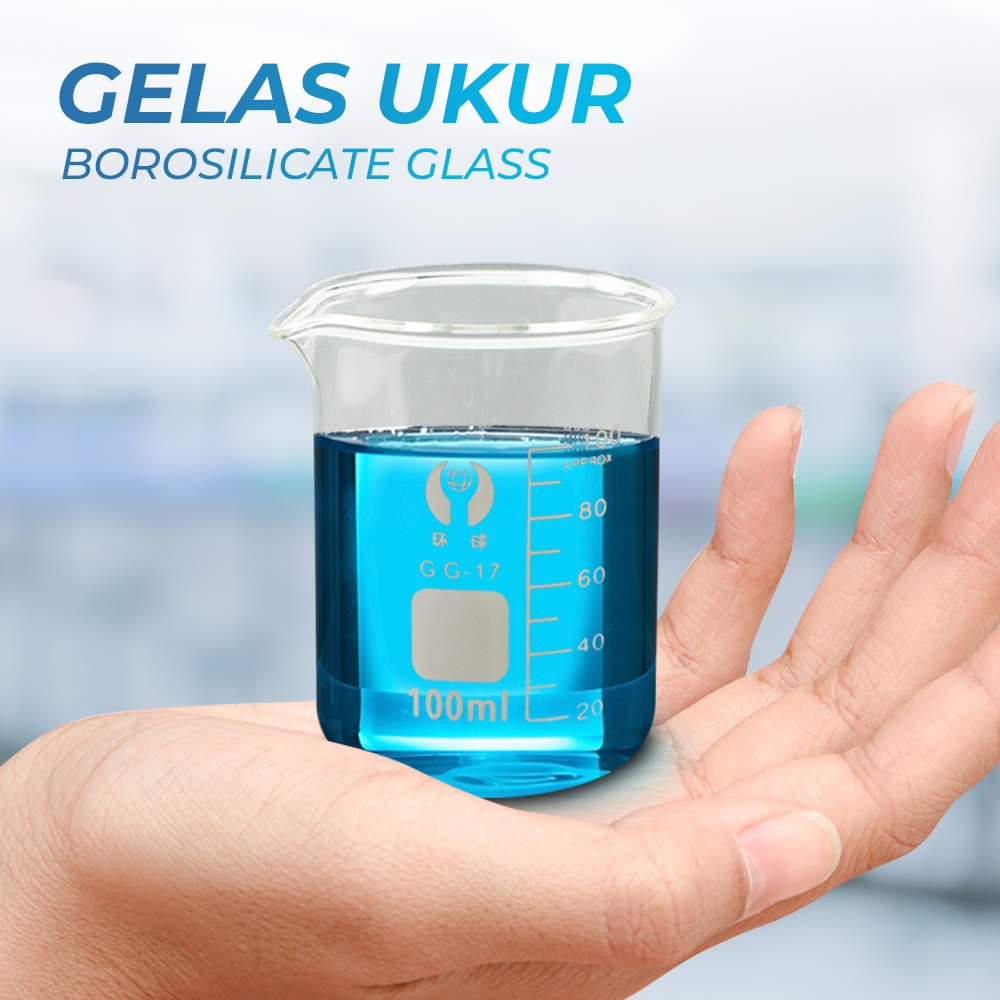 Gelas Ukur Lab Kimia Borosilicate Glass 100 ml - Transparent