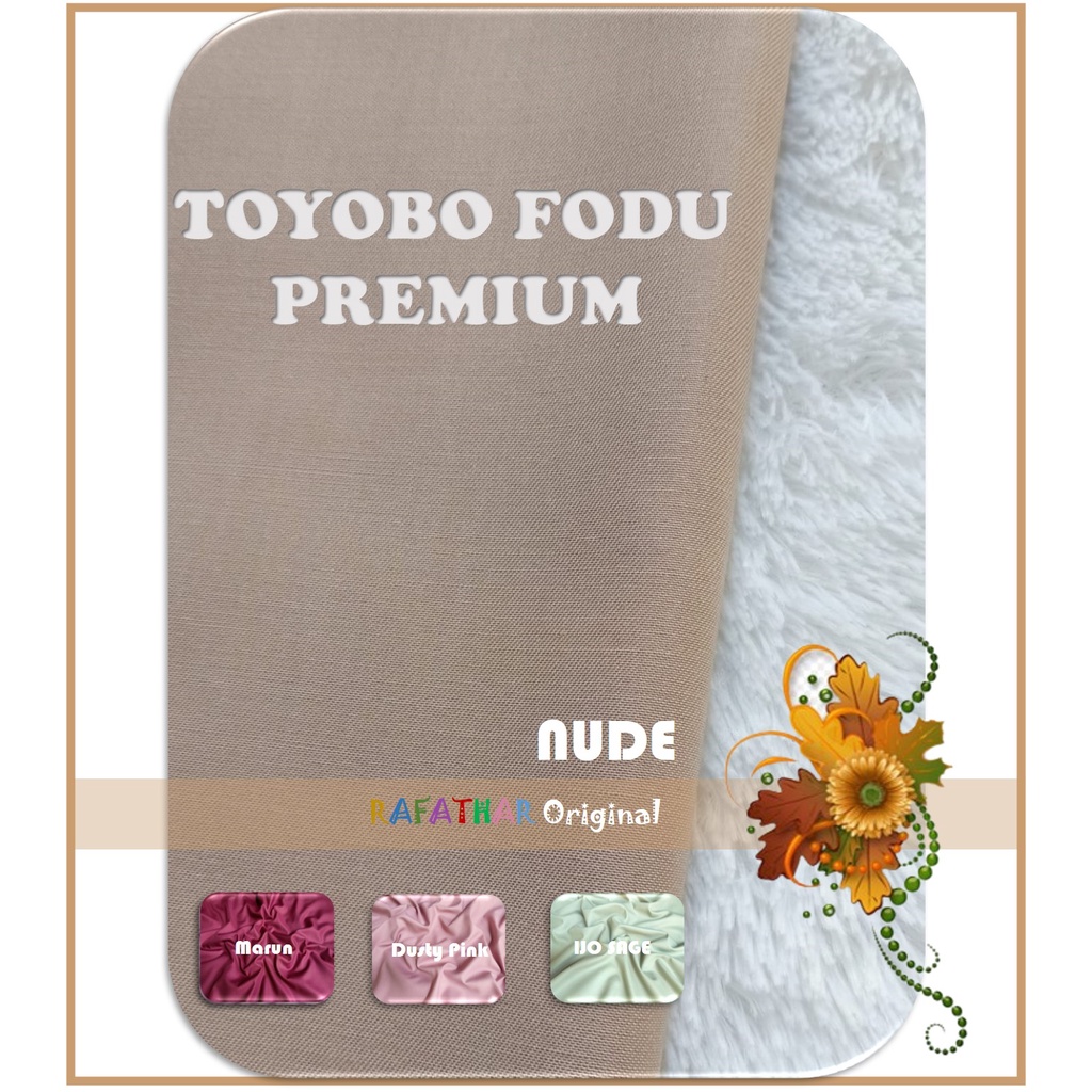 KAIN TOYOBO PREMIUM ORI KATUN TOYOBO PREMIUM  KAIN TOYOBO FODU PREMIUM ORIGINAL KAIN TOYOBO METERAN BAHAN TOYOBO KAIN METERAN KAIN KATUN TOYOBO PREMIUM METERAN BAHAN KATUN TOYOBO