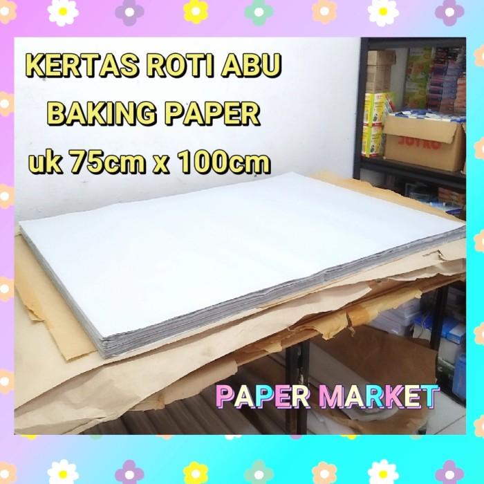 

Kertas Roti 75x100 / Baking Paper Abu - 1roll (50 lembar)