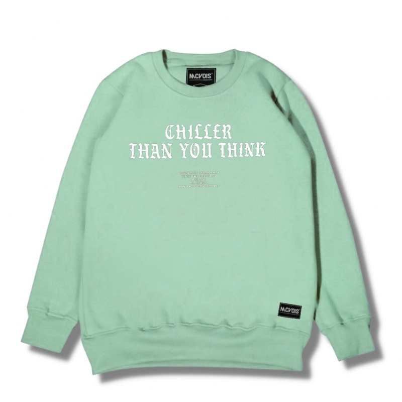 Cosmic Sweater Crewneck DIMANCH Chiller Than You Thinkl Sage Green - Sweater Pria - Cn Oblong Pria -