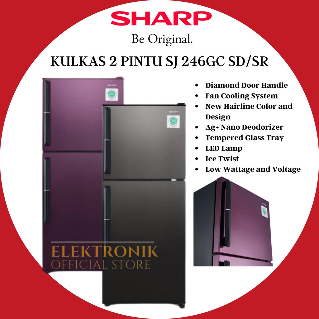 SHARP KULKAS 2 PINTU SJ 246GC SD/SR/SJ246GCSD/SJ246GCSR/SJ-246GC-SD/SJ-246GC-SR/KULKAS 2 PINTU  187 