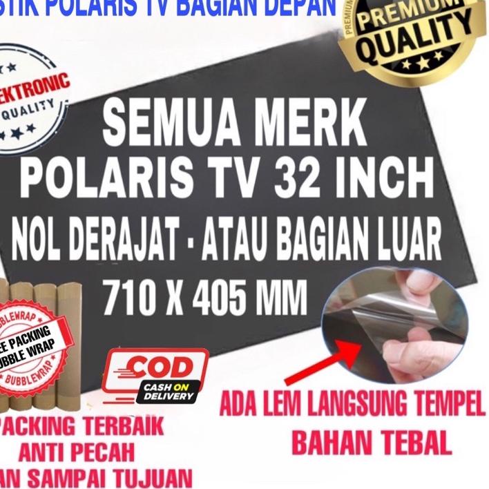 ⅍ POLARIS LCD 32 INC 0 DERAJAT POLARIZER LCD 32 INCH PLASTIK POLARISER LCD 32IN DEPAN POLARIZED TV L