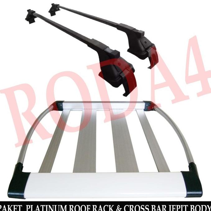 Paket Rak Mobil Roof Rack Platinum & Cross Bar Jepit Body Mobilio