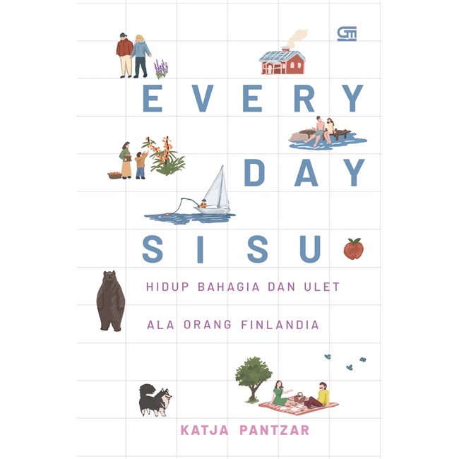 EVERYDAY SISU HIDUP BAHAGIA DAN ULET ALA ORANG FINLANDIA - GRAMEDIA - URANUS NGAGEL