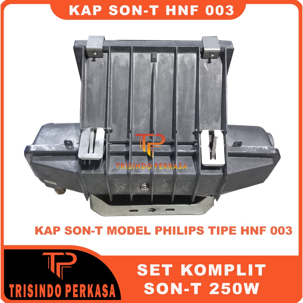 KAP LAMPU SOROT SONT SON-T SON T 250W 250 Watt KOMPLIT SET LAMPU TEMBAK HNF 003