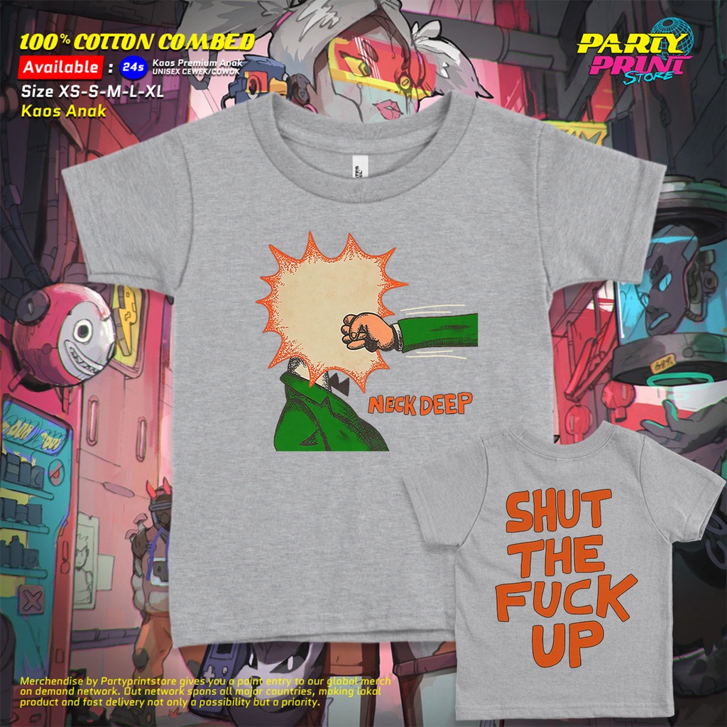 Partyprintstore Kaos Anak Cowok Band Neck Deep Neckdeep STFU #4