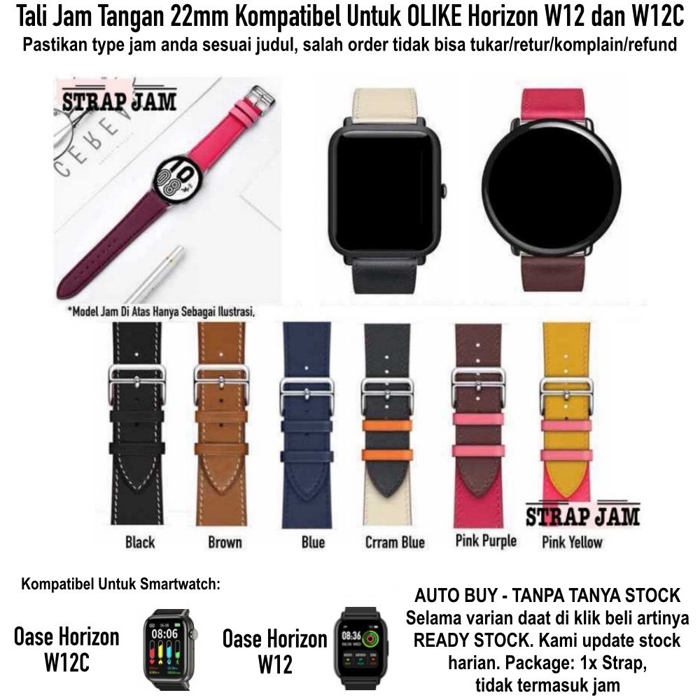 Fashion Strap Olike Horizon W12 W12C - Tali Jam Tangan 22mm Kulit Leather Penuh Gaya