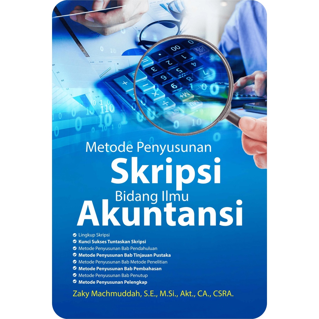 Buku Metode Penyusunan Skripsi Bidang Ilmu Akuntansi