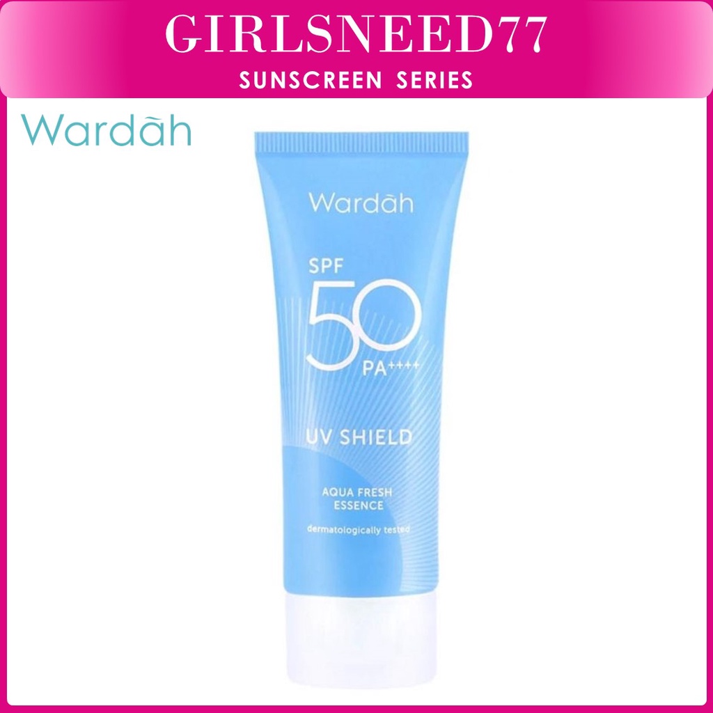 Wardah UV Shield Aqua Fresh Essence SPF 50 PA ++++ 30 ml - Sunscreen 0% Alkohol, Menghidrasi Girlsneed77 COD