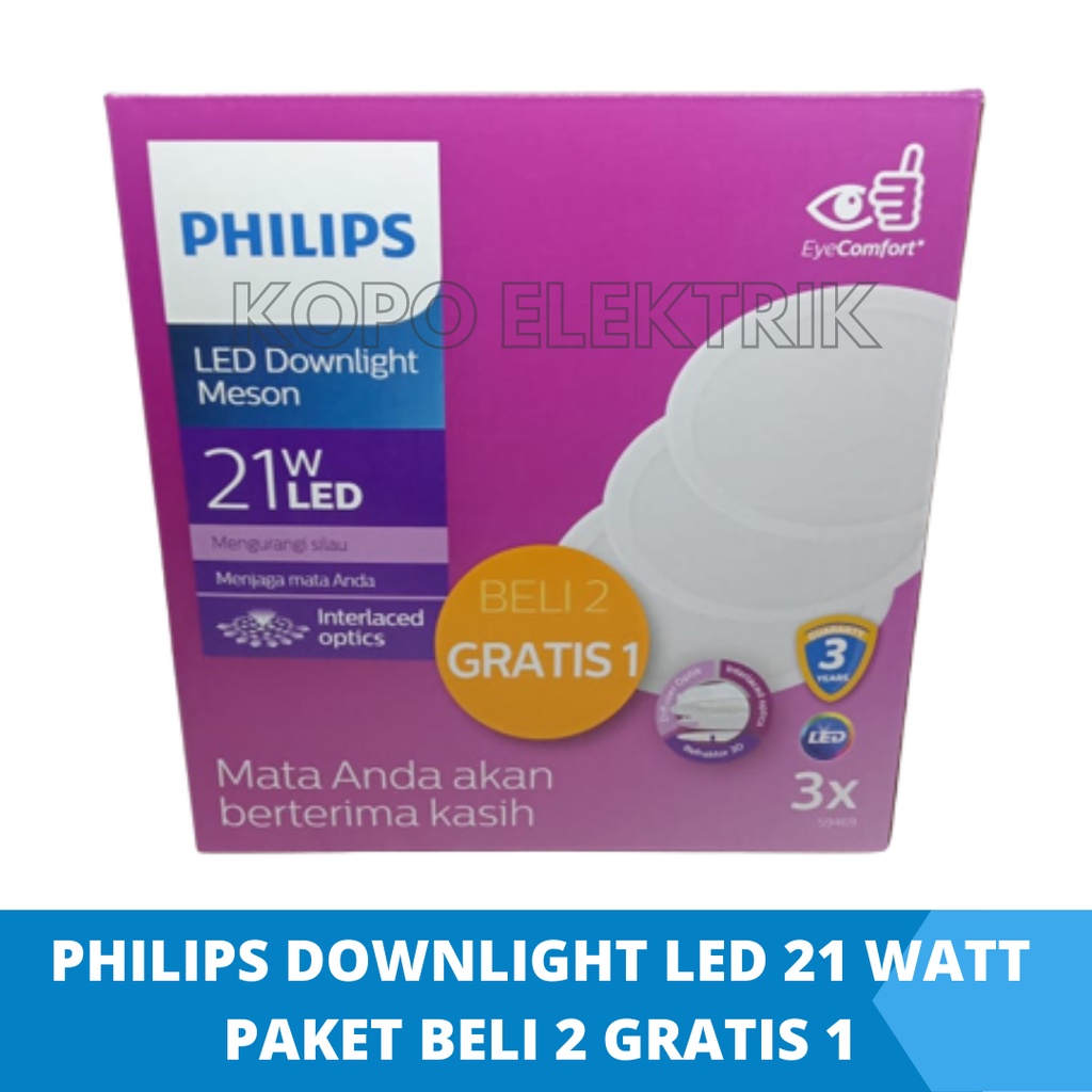 ( BELI 2 GRATIS 1 ) Philips Paket Lampu Downlight 21 watt