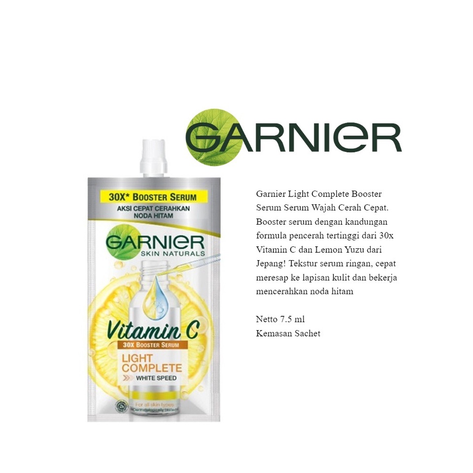 Garnier Light Complete Whitespeed Vitamin C 30X Booster Serum / Sakura White Hyaluron 30X Booster Serum 7.5ml (Sachet)