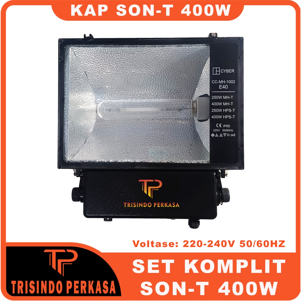 KAP LAMPU SOROT SONT SON-T SON T 400W 400 Watt KOMPLIT SET LAMPU TEMBAK SODIUM LAMPU JALAN SOROT KUNING