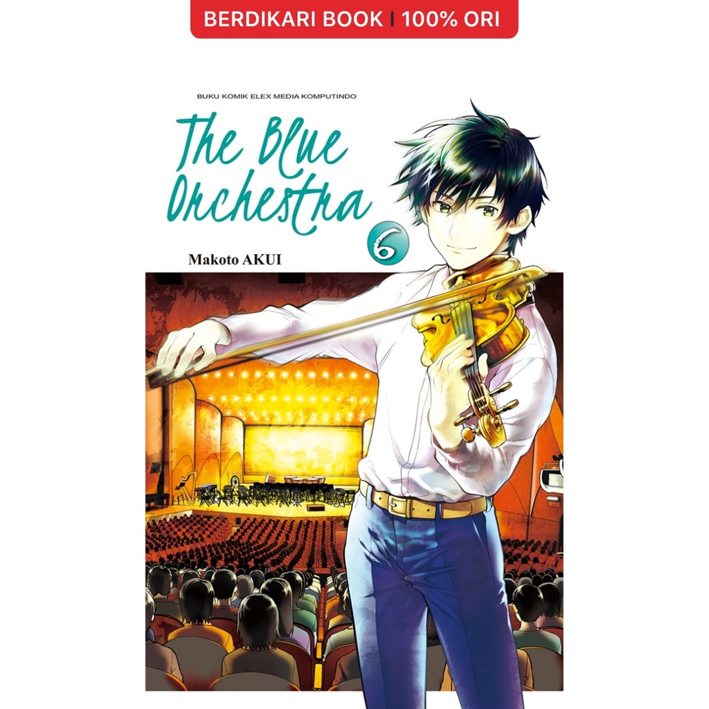 Berdikari - Komik The Blue Orchestra 06 - Gramedia