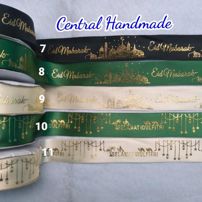 

Pita Lebaran Idul Fitri Satin 1 Inch 2.5Cm Per Roll 033