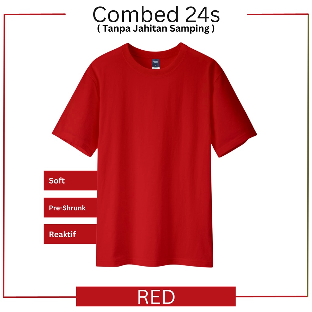 KAOS BASIC - RED [ COTTON COMBED 24s BUILT UP ] | Kaos Polos pria wanita