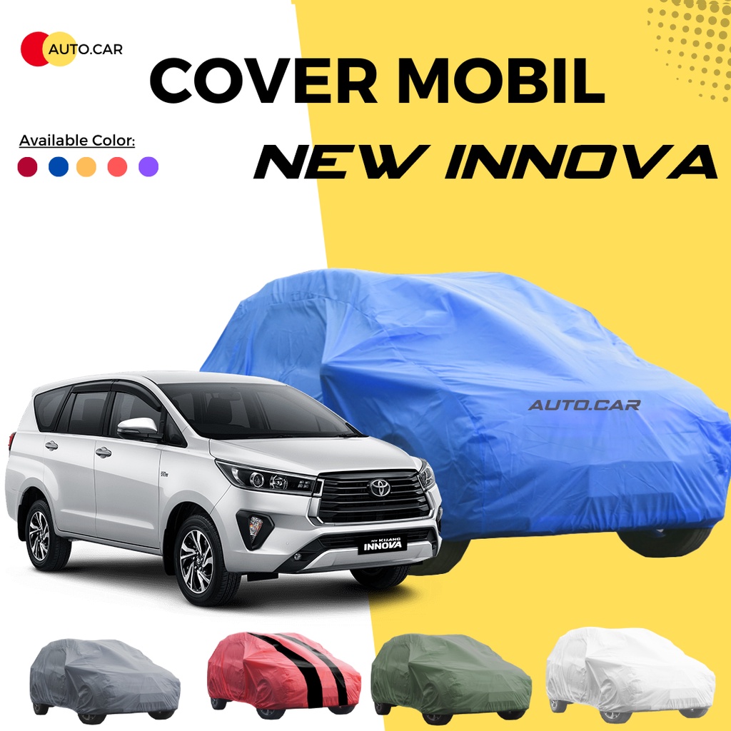 Body Cover Mobil innova Sarung Mobil innova all new innova/new innova/innova reborn/innova 2022/innova 2023/innova zenix/innova venturer/kijang innova/innova lama/kijang long/kijang lgx/kijang krista/kijang sgx/kijang ssx/kijang rover/kijang super/extra