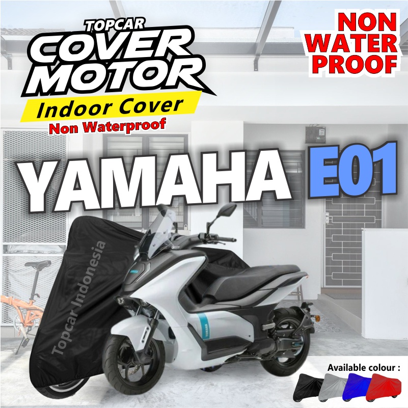 Cover Motor Yamaha E01 / E 01 Indor Non Waterproof Dalam Ruangan Teras by Topcar