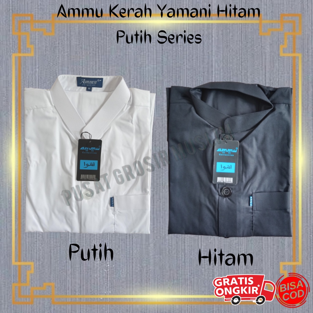 Baju Koko Ammu Dewasa Kerah Yamani / Kerah Pendek Hitam Putih Series Termurah