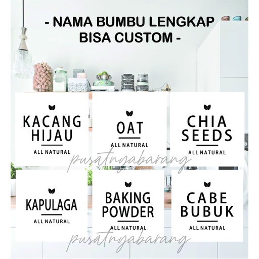 Stiker Bumbu Dapur ANTI AIR BISA CUSTOM TEKS - Minimalis Modern Aesthetic (MOTIF ALL NATURAL 5X5)