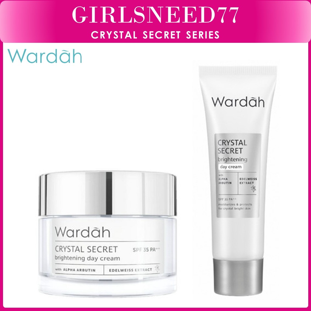 GIRLSNEED77 Wardah Crystal Secret Brightening Day Cream (Krim Siang Mencerahkan)