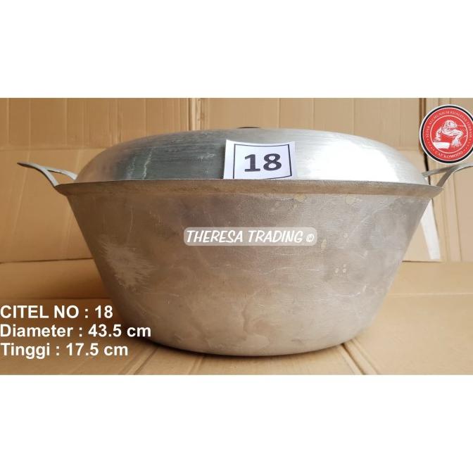 CITEL NO 18 PANCI WAJAN KATEL SUPER ALUMINIUM NO 18 DIAMETER 44 CM