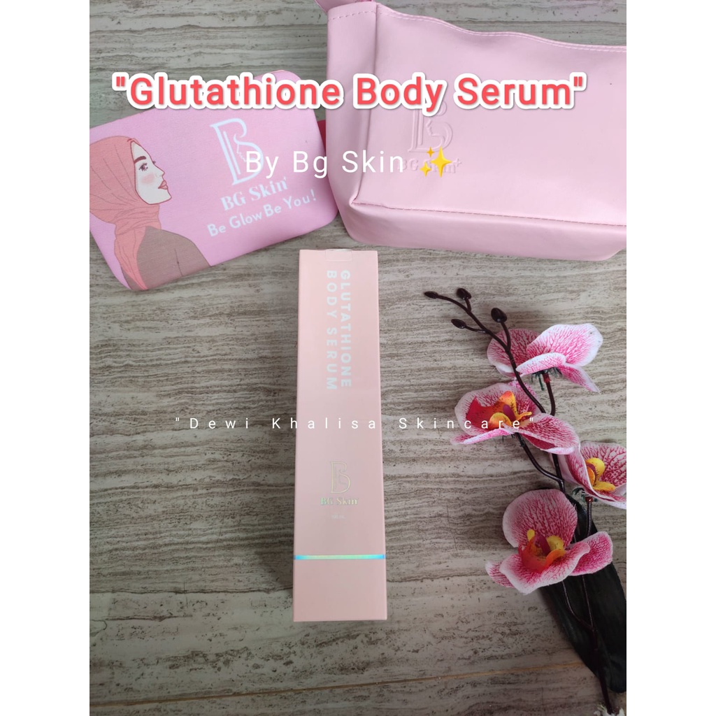 GLUTATIONE BODY SERUM BG SKIN // BODY NIGHT & SUNSCREEN // BEAUTYGLOW KOTA MALANG