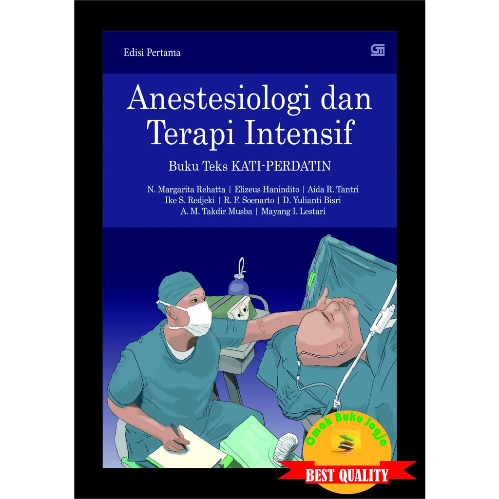 Anestesiologi dan Terapi Intensif. buku Pertama