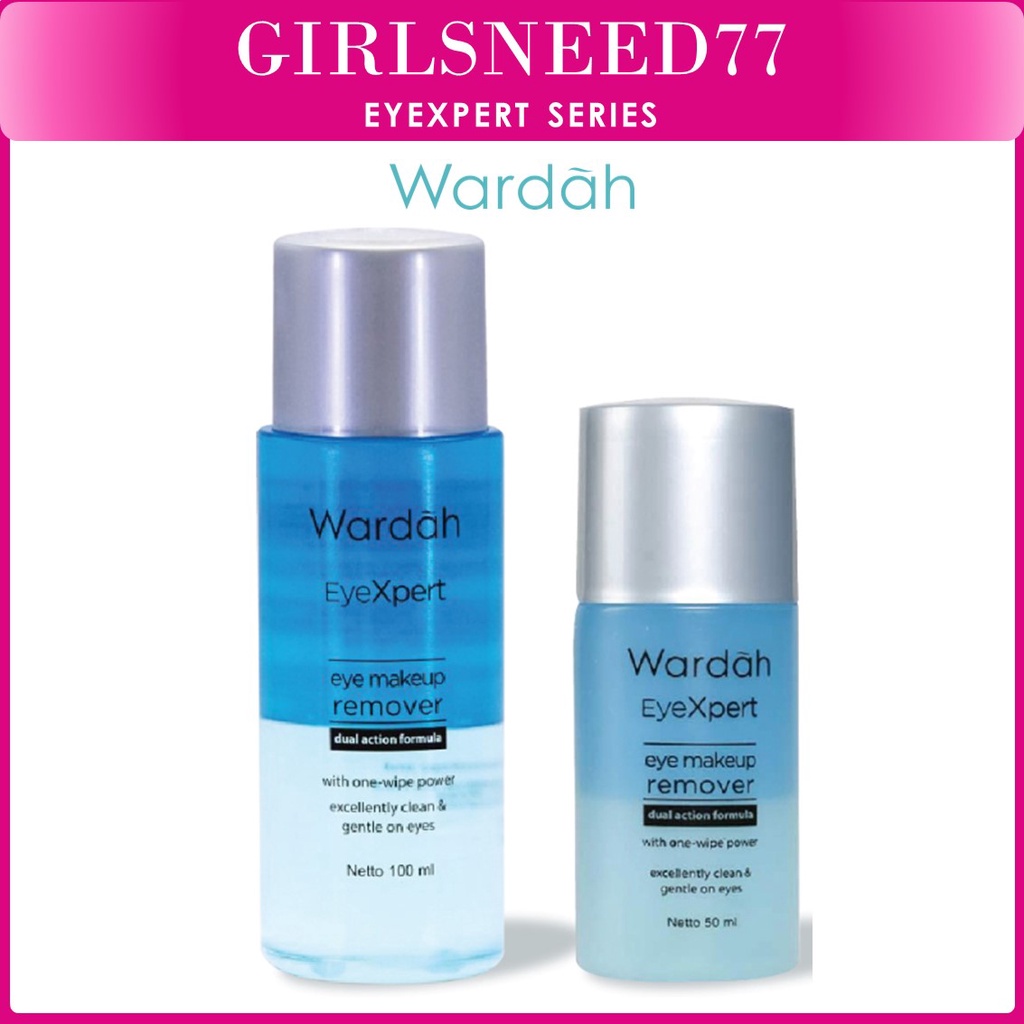 Wardah EyeXpert Eye &amp; Lip Makeup Remover - Pembersih MakeUp Waterproof Girlsneed77 COD Bayar di Tempat Medan Beauty Cosmetics Skin Care Kosmetik Wajah Original BPOM Halal