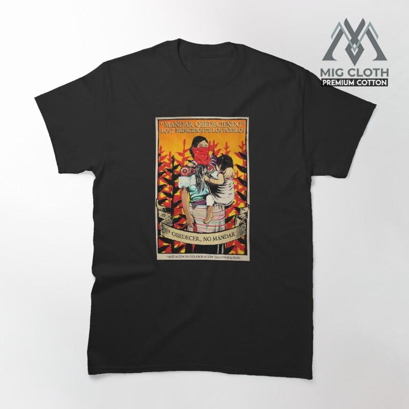 Kaos mandar obedeciendo zapatista - The Zapatista Army of National Liberation 4130