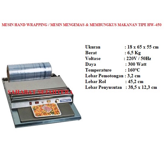 Mesin Hand Wrapping / Mesin Mengemas & Membungkus Makanan TIPE HW-450 / HW 450 / HW450