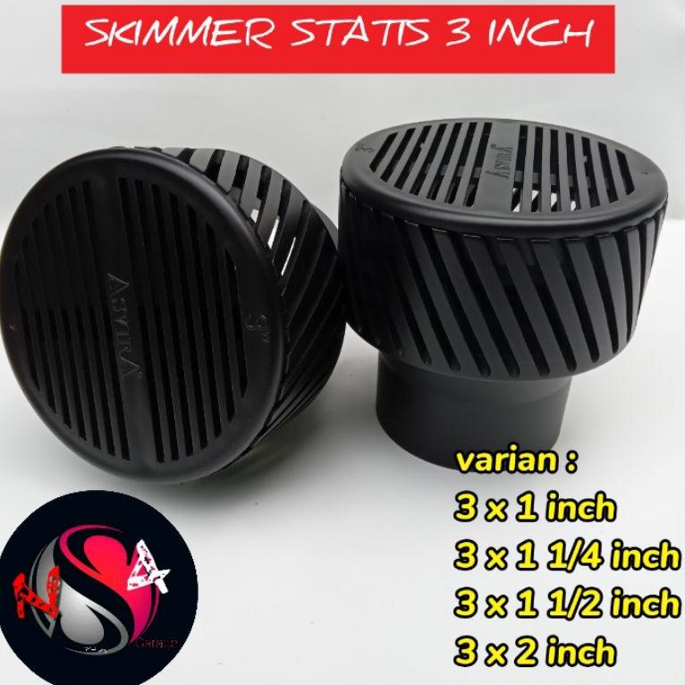 REKOMENDASI SKIMMER STATIS 3 INCH/SKIMMER KOLAM KOI SKIMER/SKIMER MURAH/SKIMER KOLAM KOI
