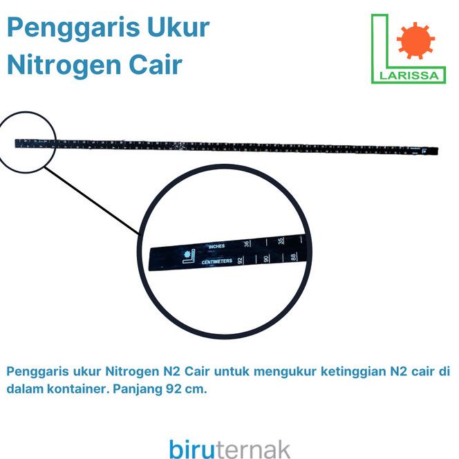 Penggaris Ukur Nitrogen Cair
