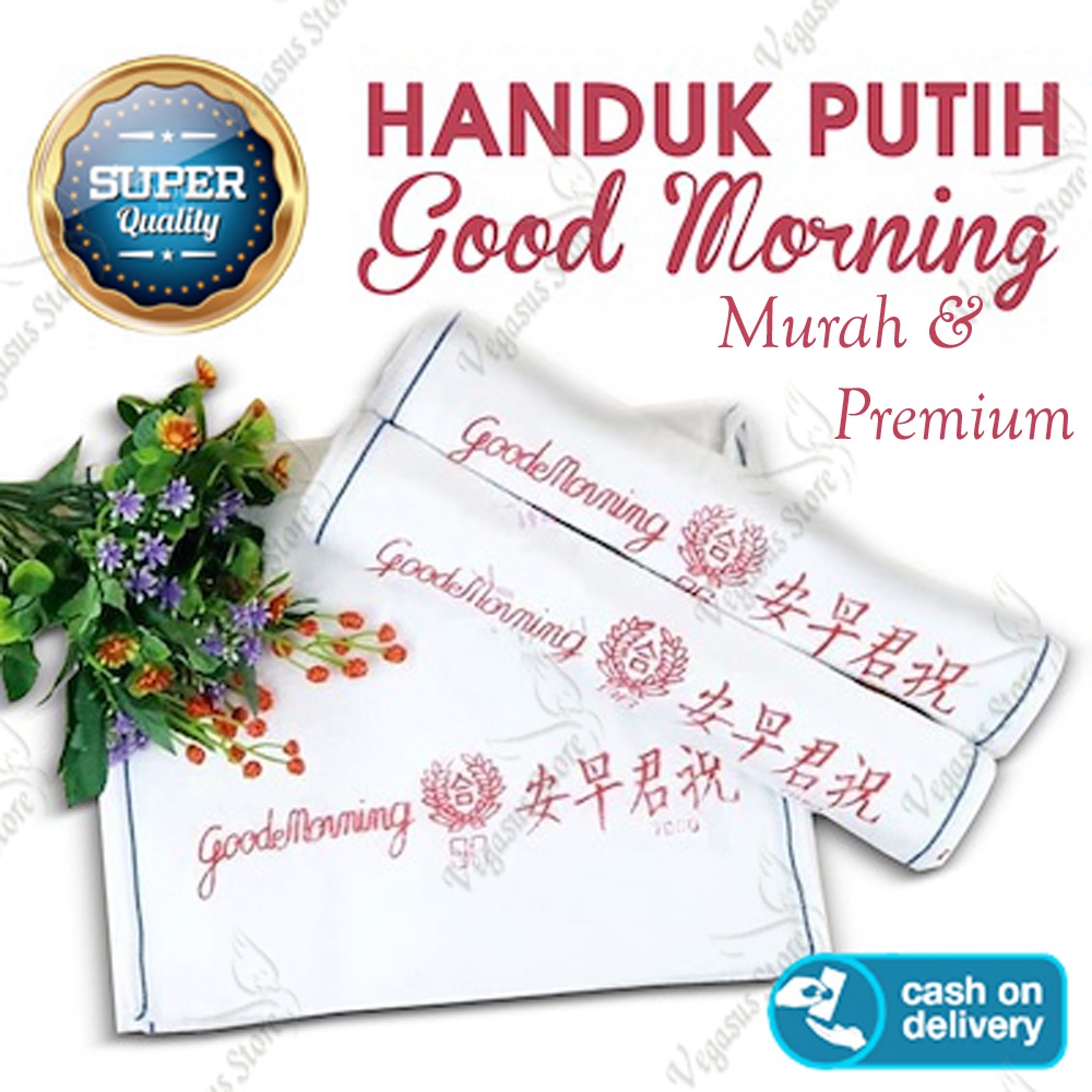 Handuk Good Morning Murah Handuk Wajah/Handuk Olahraga/Handuk Salon dan Perlengkapan Haji dan Umroh-Vegasus Store (COD)