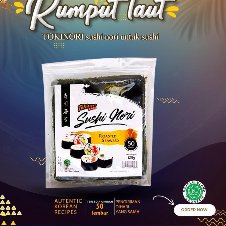 

➻ Tokinori Sushi Nori Halal Rumput Laut Sushi Korea Kimbab Isi 50 Lembar ➷